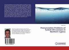 Pronunciation Problems of Turkish Efl Learners in Northern Cyprus