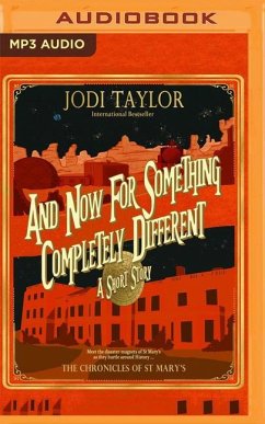 And Now for Something Completely Different: A Short Story - Taylor, Jodi