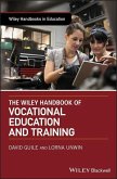 The Wiley Handbook of Vocational Education and Training (eBook, PDF)