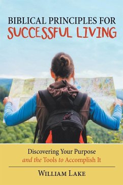 Biblical Principles for Successful Living - Lake, William