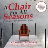 A Chair for All Seasons - Bild 1