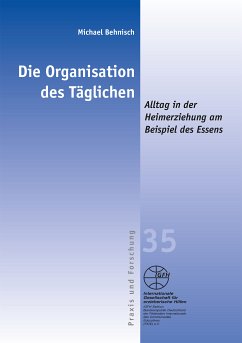 Die Organisation des Täglichen (eBook, PDF) - Behnisch, Michael