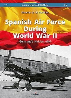 Spanish Air Force During World War II - Martinez, Eduardo