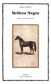 Belleza Negra, sus caballerizos y sus compañeros : la autobiografía de un caballo