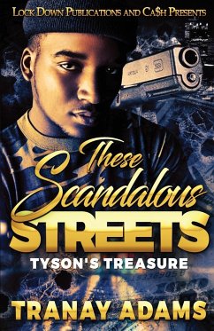 These Scandalous Streets - Adams, Tranay