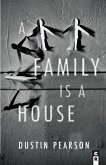 A Family is a House