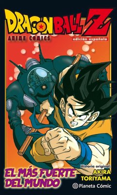 El más fuerte del mundo - Toriyama, Akira