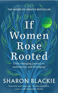 If Women Rose Rooted - Blackie, Sharon