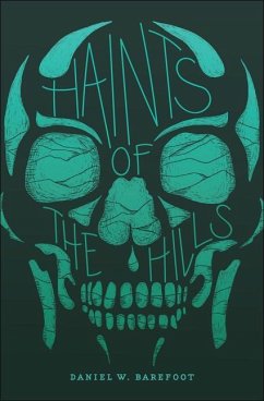 Haints of the Hills - Barefoot, Daniel W