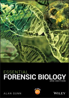 Essential Forensic Biology (eBook, PDF) - Gunn, Alan