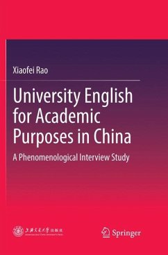 University English for Academic Purposes in China - Rao, Xiaofei