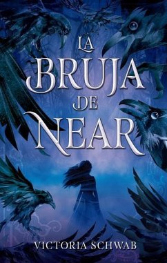 Bruja de Near, La - Schwab, Victoria