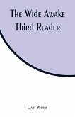 The Wide Awake Third Reader
