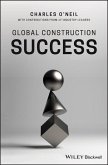 Global Construction Success (eBook, PDF) Global Construction Success (eBook, PDF)