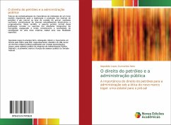 O direito do petróleo e a administração pública - Lopes Guimarães Neto, Napoleão