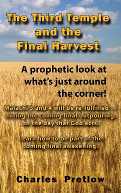 The Third Temple and the Final Harvest - Pretlow, Charles