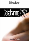 Geiselnahme? (eBook, ePUB)