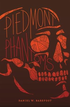 Piedmont Phantoms - Barefoot, Daniel W