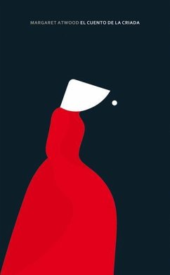 El Cuento de la Criada / The Handmaid's Tale - Edicion Especial - Atwood, Margaret