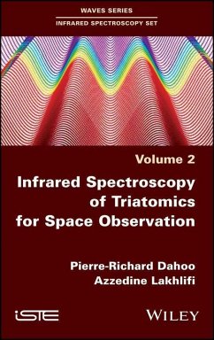 Infrared Spectroscopy of Triatomics for Space Observation (eBook, PDF) - Dahoo, Pierre-Richard; Lakhlifi, Azzedine