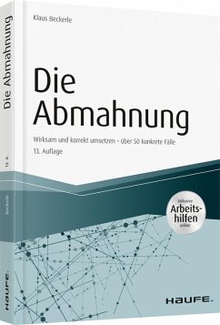 Die Abmahnung - inkl. Arbeitshilfen online (eBook, PDF) - Beckerle, Klaus