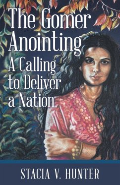 The Gomer Anointing - Hunter, Stacia V.