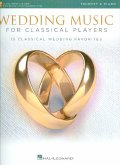 Wedding Music for Classical Players - Trumpet and Piano: With Online Audio of Piano Accompaniments