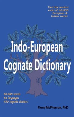 Indo-European Cognate Dictionary - Mcpherson, Fiona