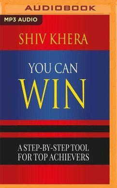 You Can Win: A Step by Step Tool for Top Achievers - Khera, Shiv