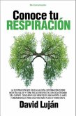 Conoce Tu Respiracion