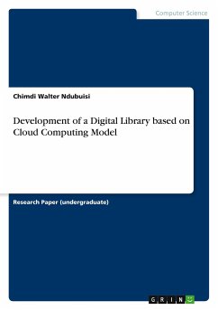 Development of a Digital Library based on Cloud Computing Model