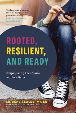 Rooted, Resilient, and Ready - Sealey, Lindsay