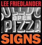 Lee Friedlander: Signs