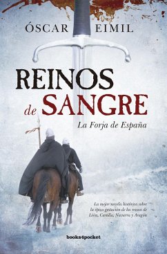 Reinos de sangre : la forja de España - Eimil Trasancos, Óscar