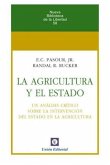 La agricultura y el Estado : un análisis crítico sobre la intervención del Estado en la agricultura