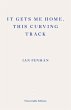 It Gets Me Home, This Curving Track - Bild 1
