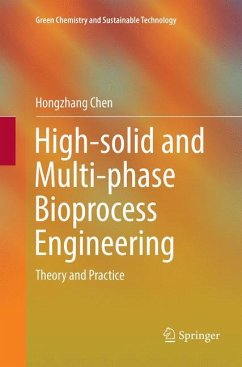 High-solid and Multi-phase Bioprocess Engineering - Chen, Hongzhang