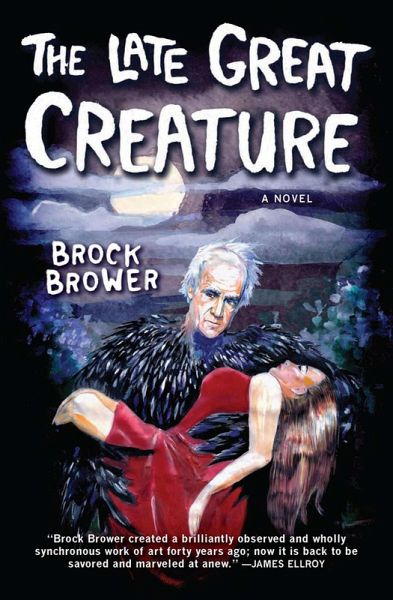 The Late Great Creature (eBook, ePUB) The Late Great Creature (eBook, ePUB)