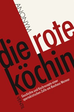 Die rote Köchin (eBook, ePUB) - Anonym