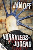 Vorkriegsjugend (eBook, ePUB)