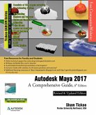 Autodesk Maya 2017: A Comprehensive Guide, 9th Edition (eBook, ePUB)
