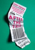 After the Trip (eBook, ePUB)