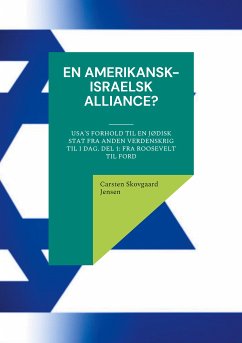 En amerikansk-israelsk alliance? (eBook, ePUB) - Jensen, Carsten Skovgaard