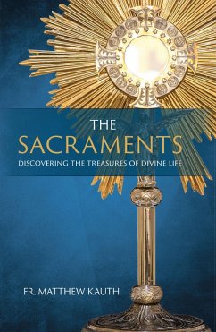 Sacraments (eBook, ePUB) - Kauth, Matthew