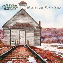 Hello Bound For Heaven - Manx & Marriner-Mainline