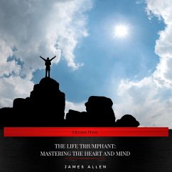 Cover The Life Triumphant: Mastering the Heart and Mind (MP3-Download)