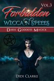 Forbidden Wiccan Spells: Dark Goddess Magick (eBook, ePUB)