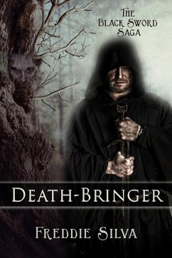 Death-Bringer (The Black Sword Saga, #1) (eBook, ePUB) - Silva, Freddie