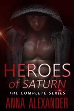 Cover Heroes of Saturn: The Complete Series (eBook, ePUB)