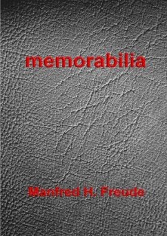 memorabilia - Aphorismen aus der verkommenen Welt - Freude, Manfred H.
